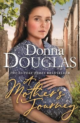 Picture of A Mother's Journey: A dramatic and heartwarming new saga from the bestselling author
