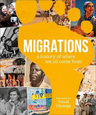Picture of Migrations: A History of Where We All Came From
