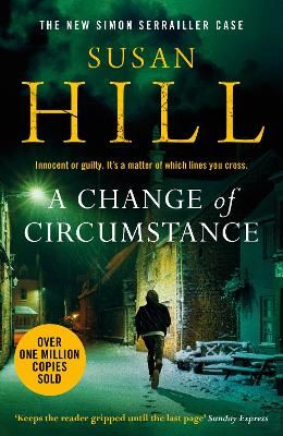 Picture of A Change of Circumstance: Discover book 11 in the Simon Serrailler series