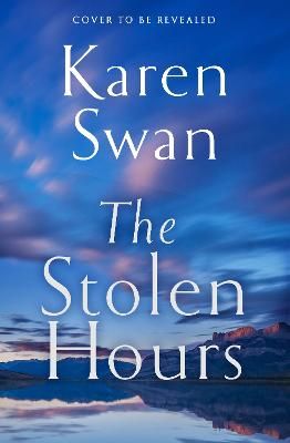 Picture of The Stolen Hours: An epic romantic  tale of forbidden love, book two of the Wild Isle Series