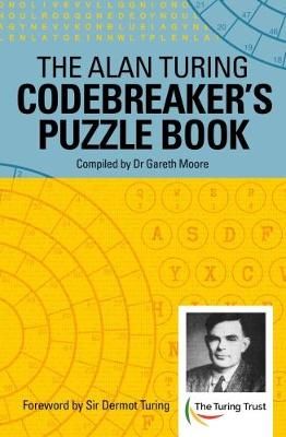 Picture of The Alan Turing Codebreaker's Puzzle Book