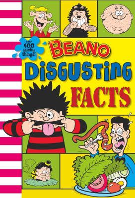 Picture of Beano Book of Disgusting Facts