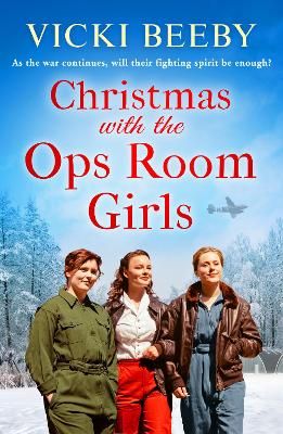 Picture of Christmas with the Ops Room Girls: A festive and feel-good WW2 saga