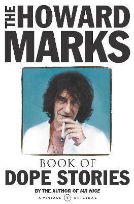 Picture of Howard Marks' Book Of Dope Stories