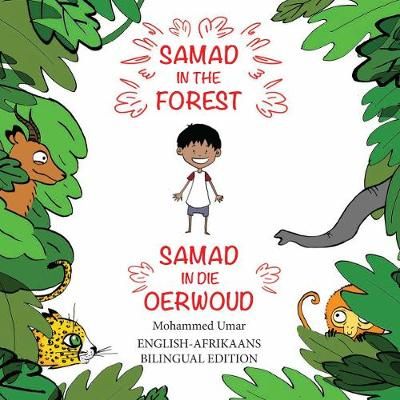 Picture of Samad in the Forest (English-Afrikaans Bilingual Edition)
