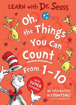 Picture of Oh, The Things You Can Count From 1-10: An introduction to counting! (Learn With Dr. Seuss)