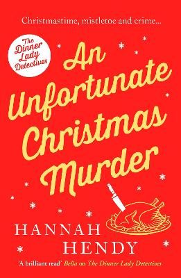 Picture of An Unfortunate Christmas Murder: A charming and festive British cosy mystery