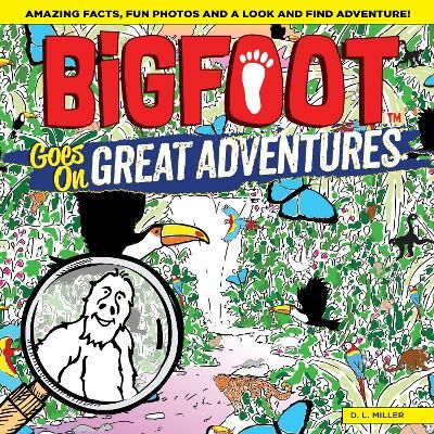 Picture of Bigfoot Goes on Great Adventures: A Spectacular Seek and Find Challenge for All Ages