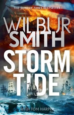 Picture of Storm Tide: The landmark 50th global bestseller from the one and only Master of Historical Adventure, Wilbur Smith