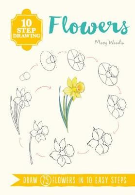 Picture of 10 Step Drawing: Flowers: Draw 75 Flowers in 10 Easy Steps