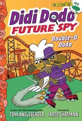 Picture of Didi Dodo, Future Spy: Double-O Dodo (Didi Dodo, Future Spy #3)