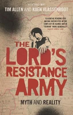 Picture of The Lord's Resistance Army: Myth and Reality