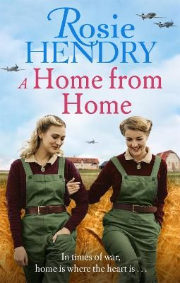 Picture of A Home from Home: the most heart-warming wartime story from the author of THE MOTHER'S DAY CLUB