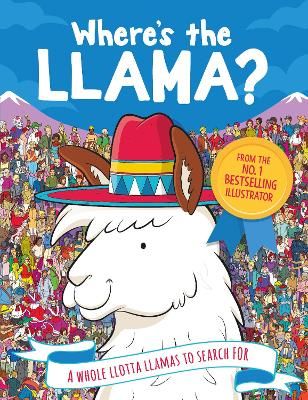 Picture of Where's the Llama?: A Whole Llotta Llamas to Search and Find