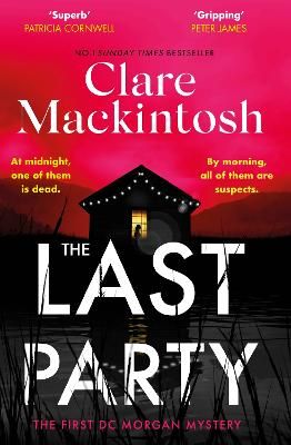 Picture of The Last Party: The twisty thriller and instant Sunday Times bestseller