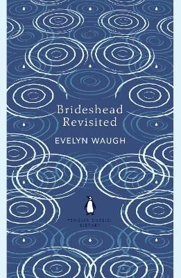 Picture of Brideshead Revisited: The Sacred and Profane Memories of Captain Charles Ryder