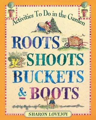 Picture of Roots Shoots Buckets & Boots