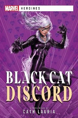 Picture of Black Cat: Discord: A Marvel Heroines Novel