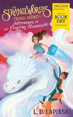 Picture of The Strangeworlds Travel Agency: Adventure in the Floating Mountains: World Book Day 2023