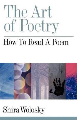 Picture of The Art of Poetry: How to Read a Poem