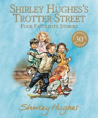 Picture of Shirley Hughes's Trotter Street: Four Favourite Stories