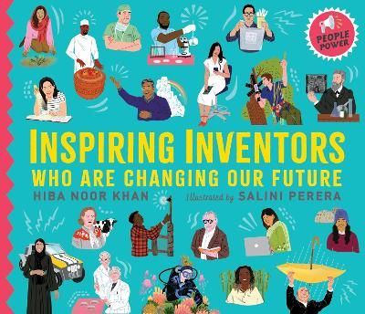 Picture of Inspiring Inventors Who Are Changing Our Future: People Power series