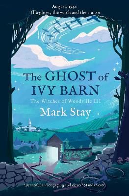 Picture of The Ghost of Ivy Barn: The Witches of Woodville 3