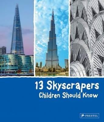 Picture of 13 Skyscrapers Children Should Know