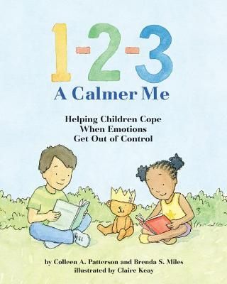 Picture of 1-2-3 A Calmer Me: Helping Children Cope When Emotions Get Out of Control