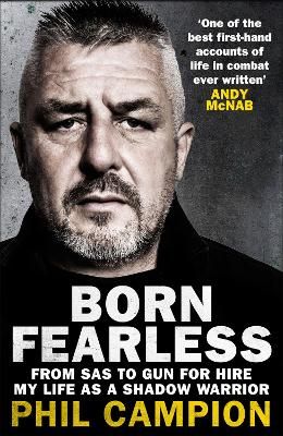 Picture of Born Fearless: From Kids' Home to SAS to Pirate Hunter - My Life as a Shadow Warrior