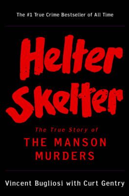 Picture of Helter Skelter: The True Story of the Manson Murders