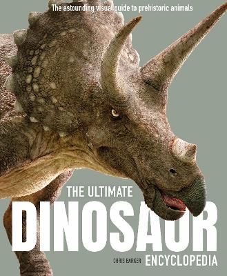 Picture of The Ultimate Dinosaur Encyclopedia: The amazing visual guide to prehistoric creatures
