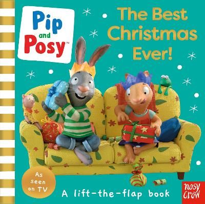 Picture of Pip and Posy: The Best Christmas Ever!