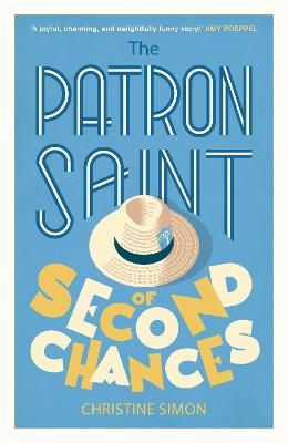 Picture of The Patron Saint of Second Chances: the most uplifting book you'll read this year