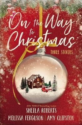 Picture of On the Way to Christmas: Three Stories