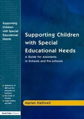 Picture of Supporting Children with Special Educational Needs: A Guide for Assistants in Schools and Pre-schools