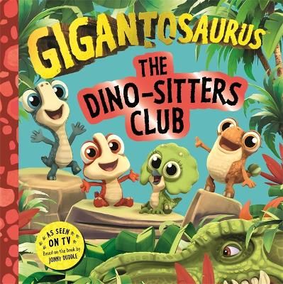 Picture of Gigantosaurus - The Dino-Sitters Club