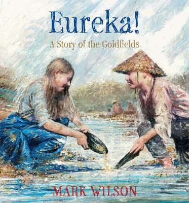 Picture of Eureka!: A story of the goldfields