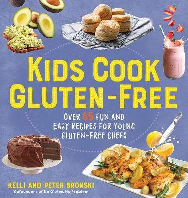 Picture of Kids Cook Gluten-Free: Over 65 Fun and Easy Recipes for Young Gluten-Free Chefs