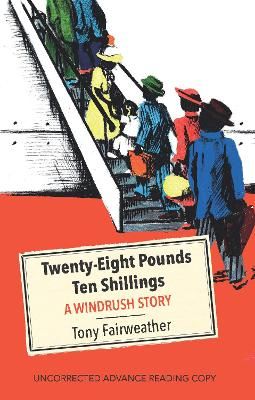 Picture of Twenty - Eight Pounds Ten Shillings - A Windrush Story