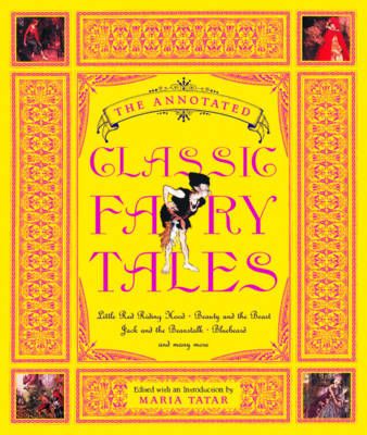 Picture of The Annotated Classic Fairy Tales