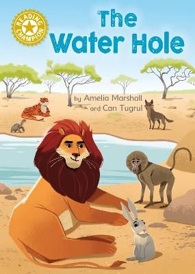 Picture of Reading Champion: The Water Hole: Independent Reading Gold 9