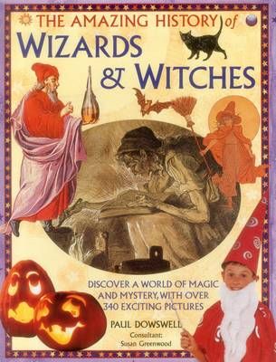Picture of Amazing History of Wizards & Witches