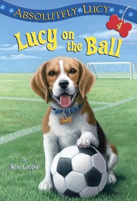 Picture of Absolutely Lucy #4: Lucy on the Ball