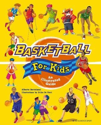 Picture of Basketball for Kids: An Illustrated Guide