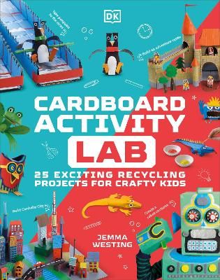 Picture of Cardboard Activity Lab: 25 Exciting Recycling Projects for Crafty Kids