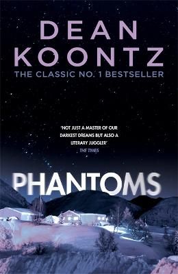 Picture of Phantoms: A chilling tale of breath-taking suspense