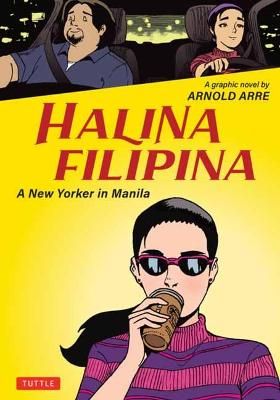 Picture of Halina Filipina: A New Yorker in Manila