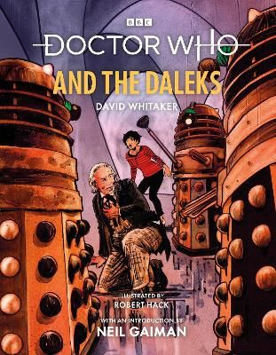 Picture of Doctor Who and the Daleks (Illustrated Edition)