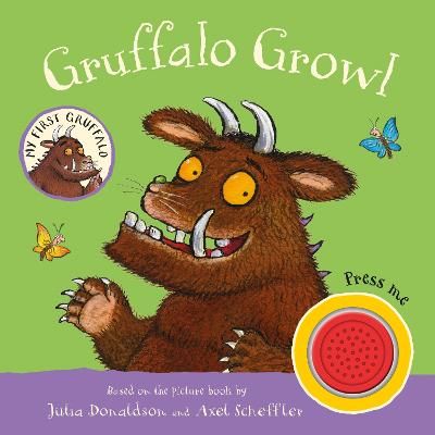 Picture of My First Gruffalo: Gruffalo Growl